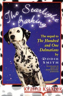 Starlight Barking Smith, Dodie 9780312156640 St. Martin's Press