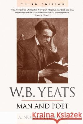 W.B. Yeats: Man and Poet Na, Na 9780312158149 Palgrave MacMillan