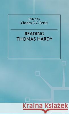 Reading Thomas Hardy Charles P. C. Pettit 9780312212995 Palgrave MacMillan