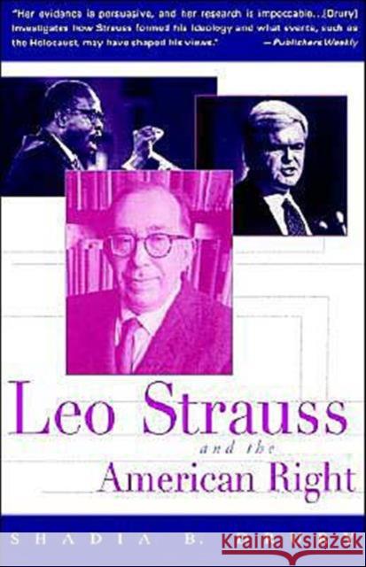 Leo Strauss and the American Right Shadia B. Drury Shadia B. Dury 9780312217839 Palgrave MacMillan