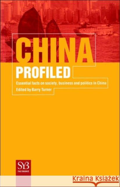 China Profiled: Essential Facts on Society, Business, and Politics in China Na, Na 9780312227258 Palgrave MacMillan