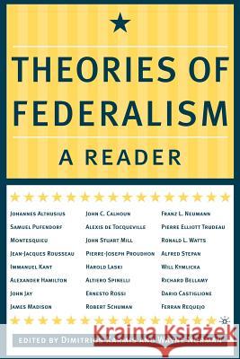 Theories of Federalism: A Reader Karmis, D. 9780312295813 Palgrave MacMillan