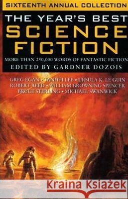 The Year's Best Science Fiction Gardner Dozois 9780312299972 St. Martin's Press