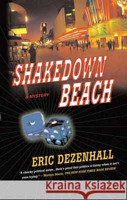 Shakedown Beach: A Mystery Eric Dezenhall 9780312307738 St. Martin's Minotaur