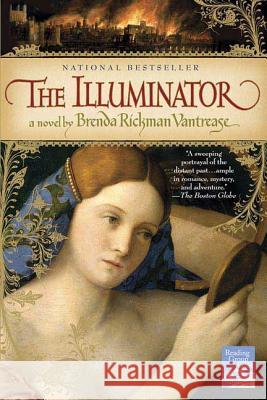 The Illuminator Brenda Rickman Vantrease 9780312331924 St. Martin's Griffin