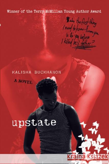 Upstate Kalisha Buckhanon 9780312332693 St. Martin's Griffin