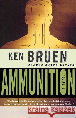Ammunition Ken Bruen 9780312341459 St. Martin's Minotaur