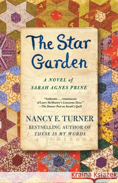 The Star Garden Nancy E. Turner 9780312363178 St. Martin's Griffin