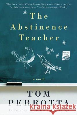 Abstinence Teacher Tom Perrotta 9780312363543