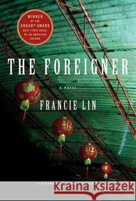 The Foreigner Francie Lin 9780312364045