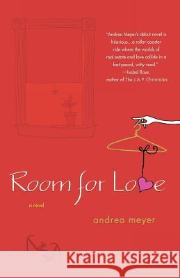 Room for Love Andrea Meyer 9780312370787 St. Martin's Griffin