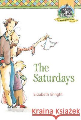 The Saturdays Elizabeth Enright 9780312375980 Square Fish