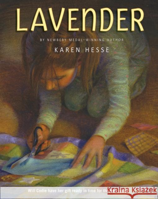 Lavender Karen Hesse Eric A. Kimmel 9780312376093 Square Fish
