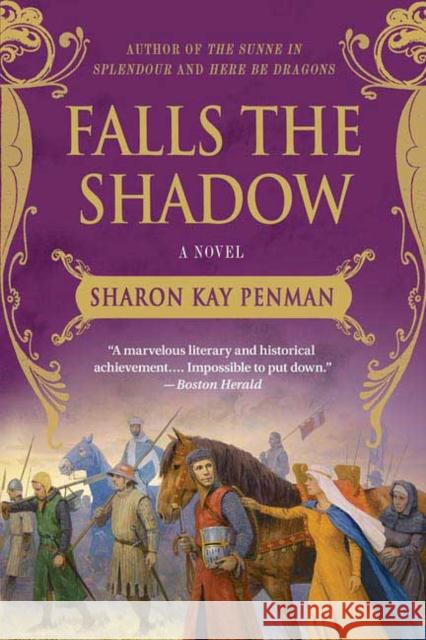 Falls the Shadow Sharon Kay Penman 9780312382469 