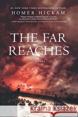 The Far Reaches Homer H. Hickam 9780312383053 St. Martin's Griffin