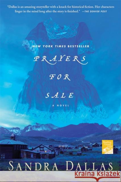 Prayers for Sale Sandra Dallas 9780312385194