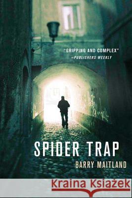 Spider Trap: A Brock and Kolla Mystery Maitland, Barry 9780312385286 St. Martin's Minotaur