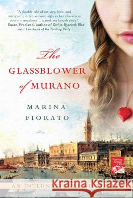 The Glassblower of Murano Marina Fiorato 9780312386986 St. Martin's Griffin