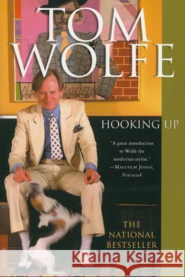 Hooking Up Tom Wolfe 9780312420239