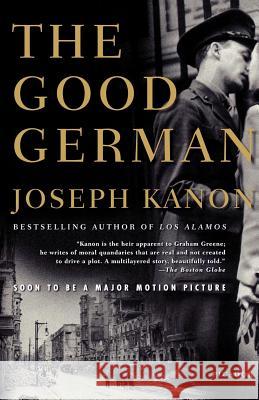 The Good German Joseph Kanon 9780312421267 Picador USA