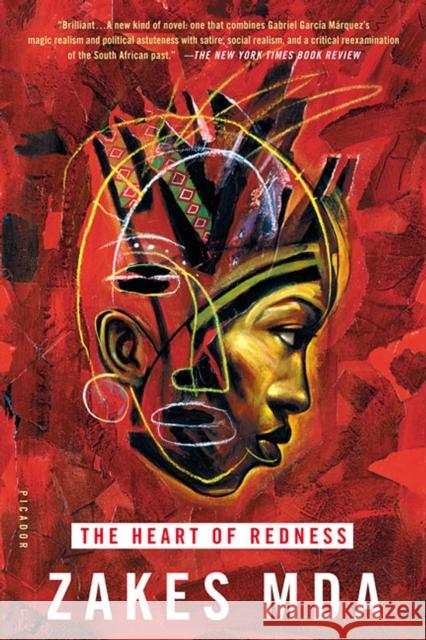 The Heart of Redness Zakes Mda 9780312421748