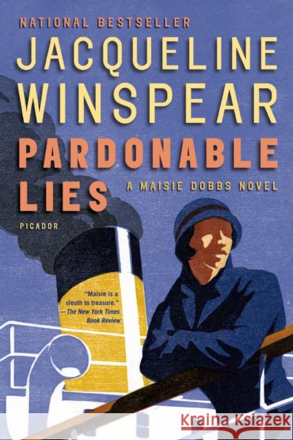 Pardonable Lies: A Maisie Dobbs Novel Jacqueline Winspear 9780312426217 Picador USA