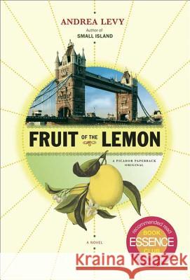 Fruit of the Lemon Andrea Levy 9780312426644 Picador USA
