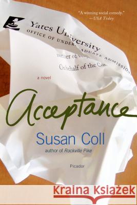 Acceptance Susan Coll 9780312426965 Picador USA