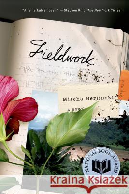 Fieldwork Mischa Berlinski 9780312427467