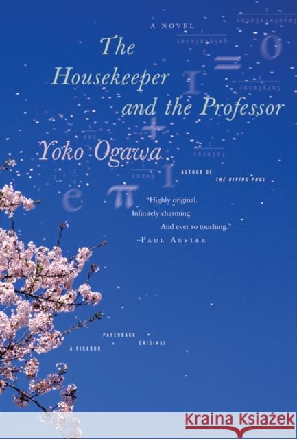 The Housekeeper and the Professor Yoko Ogawa 9780312427801 Picador USA
