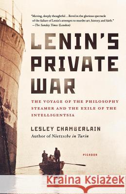 Lenin's Private War Chamberlain, Lesley 9780312427948