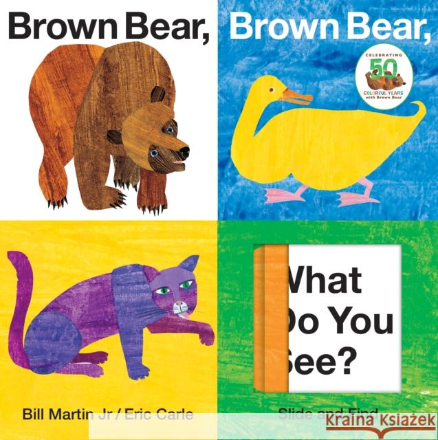 Brown Bear, Brown Bear, What Do You See? Slide and Find Bill Martin 9780312509262 Priddy Books