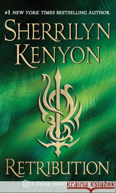 Retribution Sherrilyn Kenyon 9780312546601 St. Martin's Press