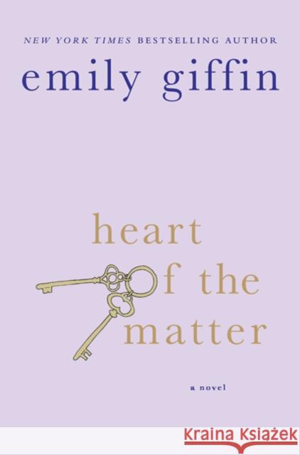 Heart of the Matter Emily Giffin 9780312554170 St. Martin's Griffin