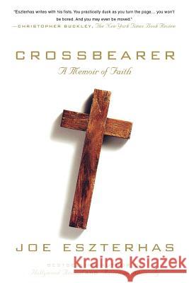 Crossbearer Joe Eszterhas 9780312587581 St. Martin's Griffin