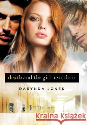 Death and the Girl Next Door Darynda Jones 9780312625207 St. Martin's Griffin