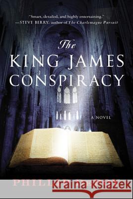 The King James Conspiracy Phillip DePoy 9780312627942 St. Martin's Griffin