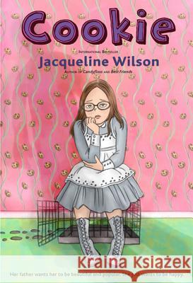 Cookie Jacqueline Wilson Nick Sharratt 9780312642907 Square Fish