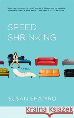 Speed Shrinking Susan Shapiro 9780312644727 St. Martin's Griffin