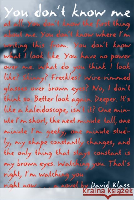 You Don't Know Me David Klass 9780312653026 Square Fish