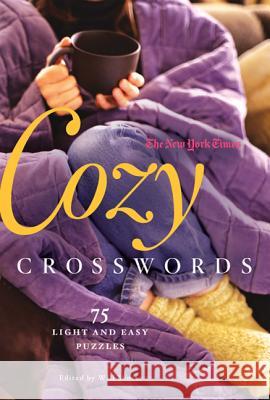 New York Times Cozy Crosswords New York Times 9780312654306