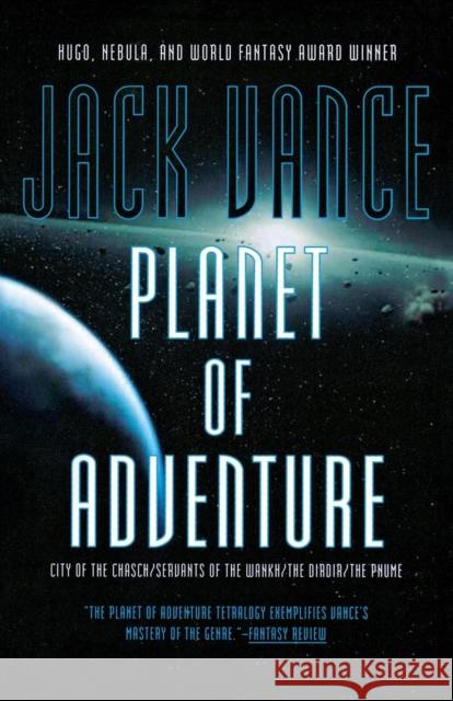 Planet of Adventure Jack Vance 9780312854881 St Martin's Press