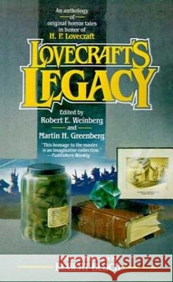 Lovecraft's Legacy Robert E. Weinberg Martin Harry Greenberg Robert Bloch 9780312861407 Tor Books