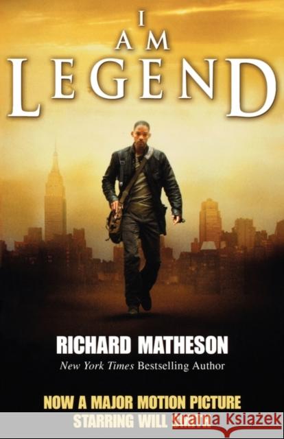 I Am Legend Richard Matheson 9780312865047 