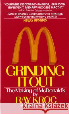 Grinding It Out Ray Kroc 9780312929879 St. Martin's Press