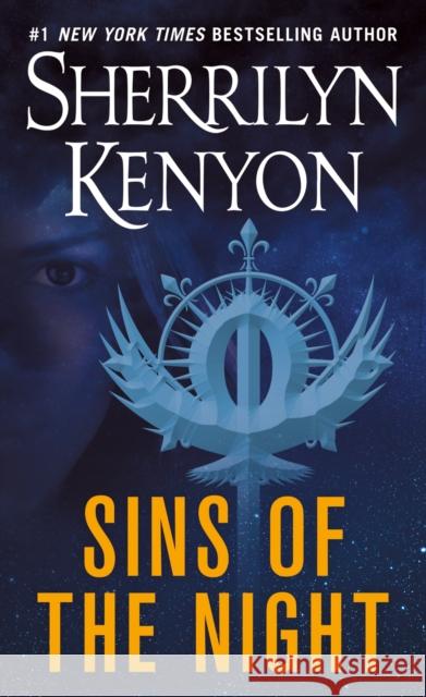 Sins of the Night: A Dark-Hunter Novel Sherrilyn Kenyon 9780312934323 St. Martin's Press