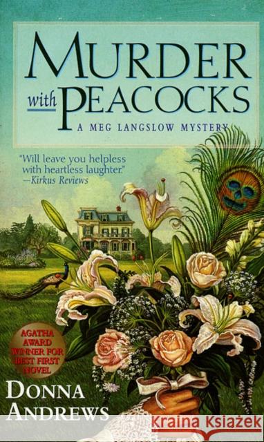 Murder with Peacocks Donna Andrews 9780312970635 St. Martin's Press