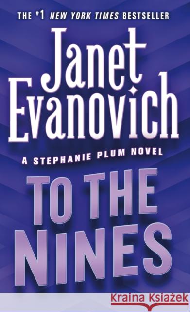 To the Nines Janet Evanovich 9780312991463 St. Martin's Press