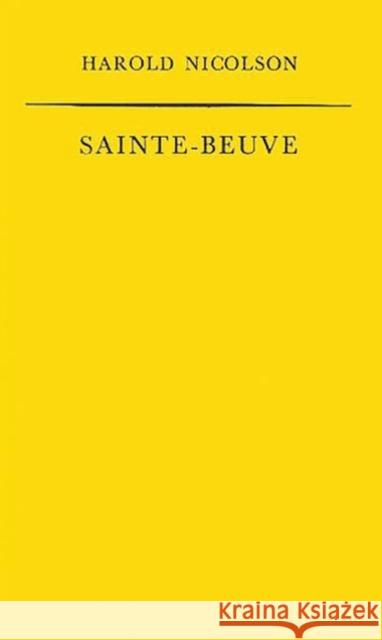 Sainte-Beuve Harold George Nicolson 9780313200137