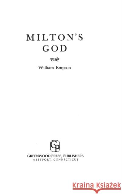 Milton's God William Empson 9780313210211 Greenwood Press